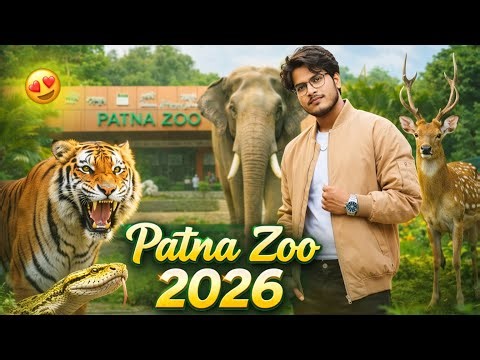 🐯 Patna Zoo 2026 Full Tour | Tiger, Elephant & Snake | Zoo Vlog