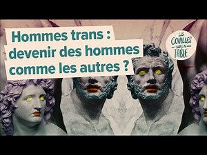 Trans men: becoming men like the others?