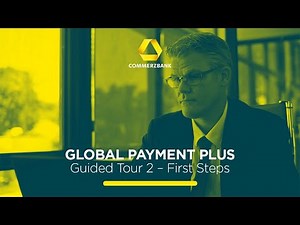 Online Banking for Corporates with GPP – Guided Tour 2 – First Steps