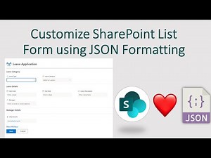 Customize SharePoint List Form using JSON Formatting