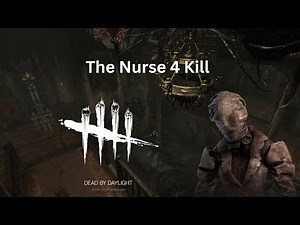 How To Play The Nurse In Dead By Daylight