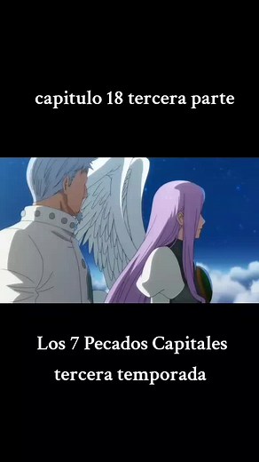 Los 7 Pecados Capitales: Tercera Temporada Capítulo 18