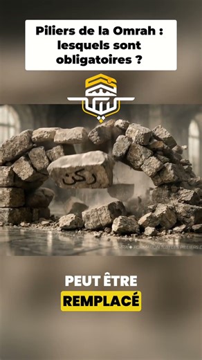 Omra Piliers, Obligations, Sunnas Quelle Différence #omra