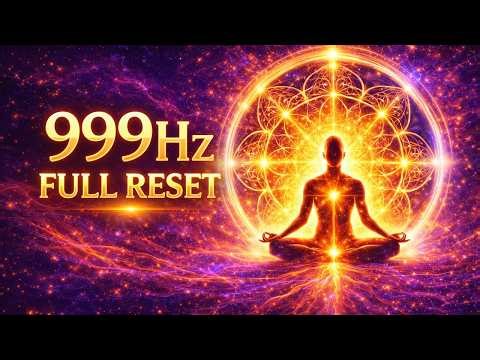 999Hz – Transformation Frequency Reset Your Mind #999hzfrequency #meditationmusic #healingfrequency