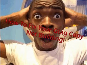 How To Fix Build Error In Your Gtag Copy!