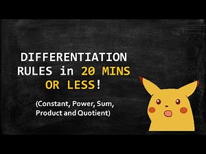 Learn Differentiation Rules in 20 MINS or LESS! (Constant, Power, Sum, Product & Quotient)