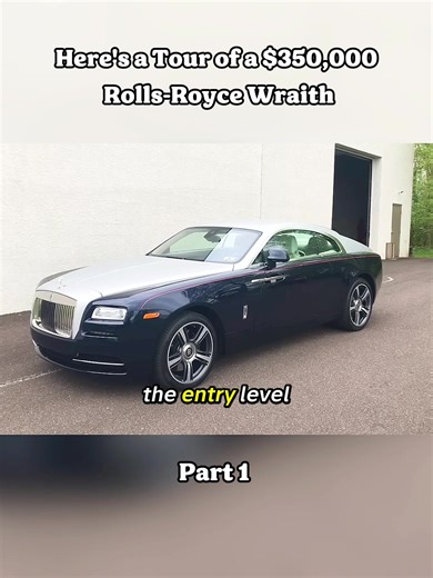 Part 1 Here's a Tour of a $350,000 Rolls-Royce Wraith #fyp #viral #usaus