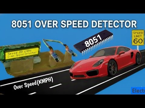 Highway Over Speed Detector Using 8051 Microcontroller | Zero Electronics
