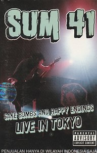 Sum 41 - Sake Bombs And Happy Endings - Live In Tokyo