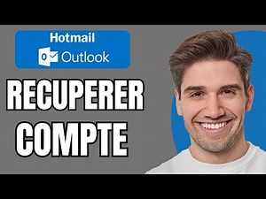 Comment Récupérer Mon Compte Hotmail (2024)