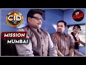 Team CID ने क्यों किया Train में Raid ?| CID | Mission Mumbai