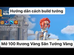 Call of dragon | Mở 100 Rương Vàng Săn Tướng Vàng Và Cách Build Hợp Lý | Tam Thái Tử