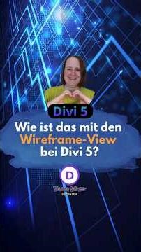 Divi 5 Wireframe View