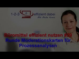 Büromittel effizient nutzen #29 Runde Moderationskarten für Prozessanalysen