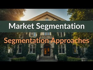 Market Segmentation Approaches