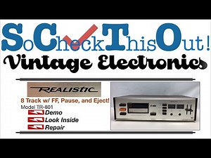 NEVER BEFORE SEEN FEATURES!!! (at least not by me) 8 Track player Realistic TR-801 Demo & Repair