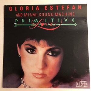 Gloria Estefan & Miami Sound Machine - Primitive Love
