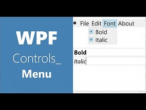 WPF Controls | 17- Menu | HD | Menu In WPF