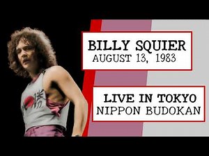 Billy Squier - Live in Tokyo (August 13, 1983)