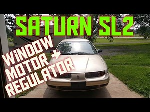How to fix the front and rear windows on a 1997-2002 Saturn SL2