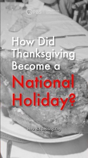 How did Thanksgiving become a national holiday?