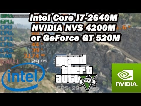 Intel Core i7-2640M \\ NVIDIA NVS 4200M or GeForce GT 520M \\ Grand Theft Auto V @800x600