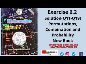 Exercise 6.2 | Chapter 6 (Q11-Q19) | Class 11 maths new book Sindh Board