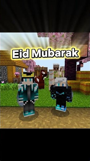 সবাইকে ঈদ মোবারক🙂#minecraft