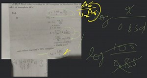 Q. 16. A first order reaction is 15 \% complete in 30 minutes. ... | Filo