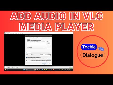 How to Add Audio in VLC Media Player - Step-by-Step Guide (2025)