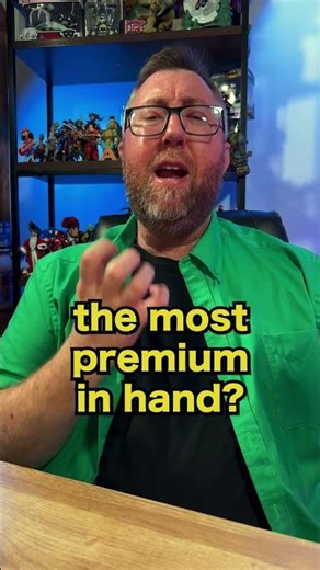 What action figure in your collection feels the most PREMIUM?