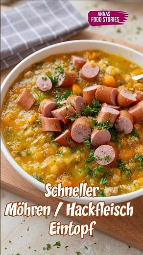 Schneller Möhren / Hackfleisch Eintopf 😋👍 - leckere und einfache Hausmannskost Rezepte
