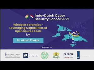 Expert Lecture on 'Windows Forensics - Leveraging Capabilities of Open Source Tools' | #IDCSS22