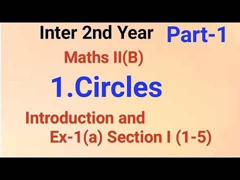 Inter 2nd Year//Maths II(B)//1.Circles//Part-1//Introduction//Ex-1(a) Section I (1-5 solutions)