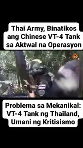 175K views · 2K reactions | Thai Army, Binatikos ang Chinese VT-4 Tank sa Aktwal na Operasyon #VT4Tank #ThaiArmy #MilitaryNews #DefenseUpdate #TankProblems #ModernWarfare #AsianDefense #DefenseAnalysis | JPH DEF VLOG | Facebook