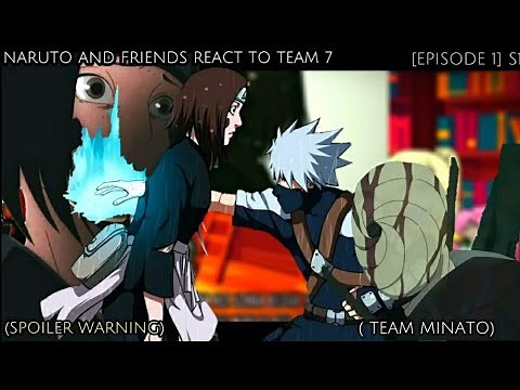 🍜 NARUTO AND FRIENDS REACT TO TEAM 7⚡(MINATO TEAM)//KAKASHI,OBITO,RIN°CANON SHIP°//GACHACLUB[PART 1]