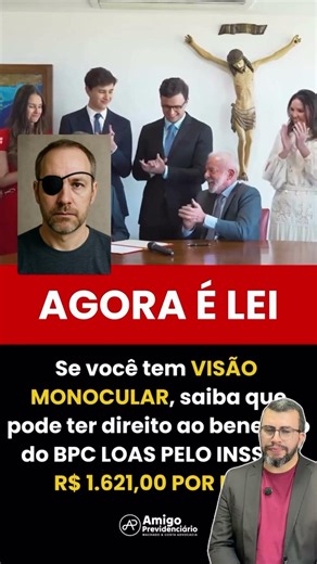 Visão Monocular Dá Direito ao BPC LOAS do INSS?
