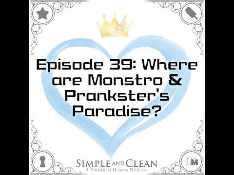 Where are Monstro & Prankster’s Paradise?