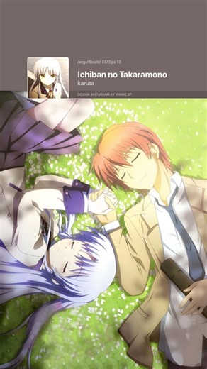 🎓 Anime Themes Indonesia on Instagram: "(🎧) ENDING TIME!! ☕ (Ichiban no Takaramono) by (karuta) (🎬) Detail Anime : // Judul : Angel Beats! (Spring 2010) // Genre : Action, Comedy, Drama, Music, Supernatural // Studio : P.A. Works // Episode : 13 (🎵) Lagu Tema : // Judul : Ichiban no Takaramono // Artis : karuta (📝) Note : “Ichiban no Takaramono” (harta yang paling berharga) tampil di ending Angel Beats! Episode 13 dengan nuansa yang sangat emosional — suara merdu karuta berpadu dengan melod