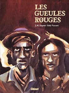 Peaux ...Noires  /  Les Gueules Rouges  Vs.  Return of the Gunfighters - Conseils d'écoutes musicales pour Bandes Dessinées