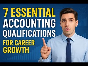 Essential Accounting Qualifications for Career Growth