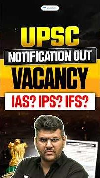 UPSC Vacancy 2026 Notification | UPSC Notification 2026