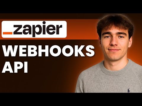 How to Make API Calls In Zapier With Webhooks (Tutorial 2026)
