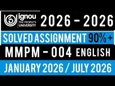 MMPM 004 Solved Assignment 2026 | mmpm 04 solved assignment January 2026 | mmpm 04 assignment 2026