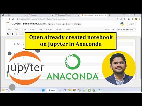 How to Open already created Notebook on Jupyter in Anaconda | 2023