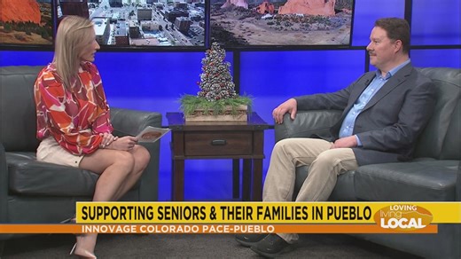 InnovAge Colorado PACE-Pueblo - Loving Living Local