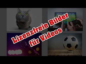 Lizenzfreie Bilder für Youtube und co. | Schnell einfach und gratis downloaden
