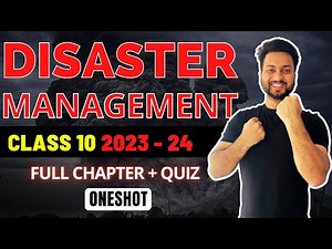 Disaster Management - Oneshot | Class 10 | Maharashtra board