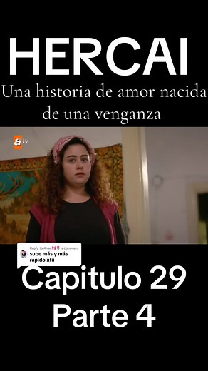 Hercai: Un Amor Nacido de la Venganza - Capítulo 29