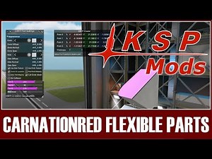 KSP Mods - CarnationRED Flexible Parts